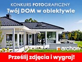 Konkurs „TWÓJ DOM W OBIEKTYWIE" | Pokaż, jak pięknie mieszkasz w domu wg projektu ARCHON+ i wygraj!
